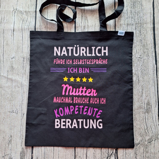 Baumwolltasche | Natürlich führe ich Selbstgespräche